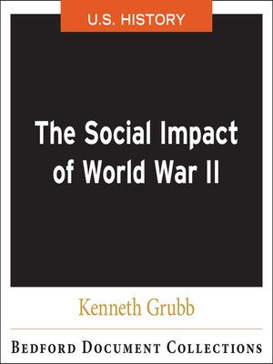 cover image of The Social Impact of World War II-U.S.